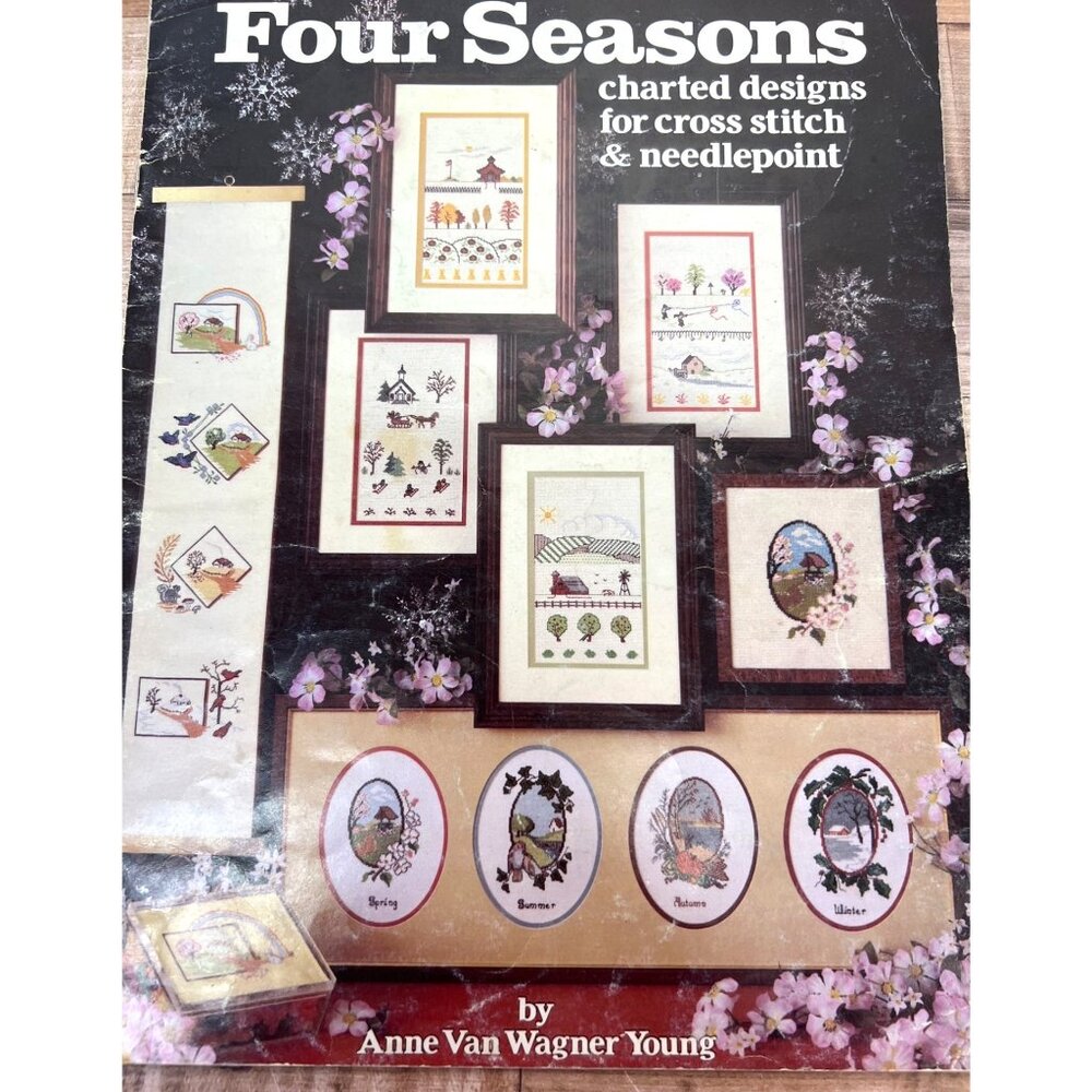 Four Seasons Charted Designs For Cross Stitch & Needlepoint By Anne Van Wagner Y